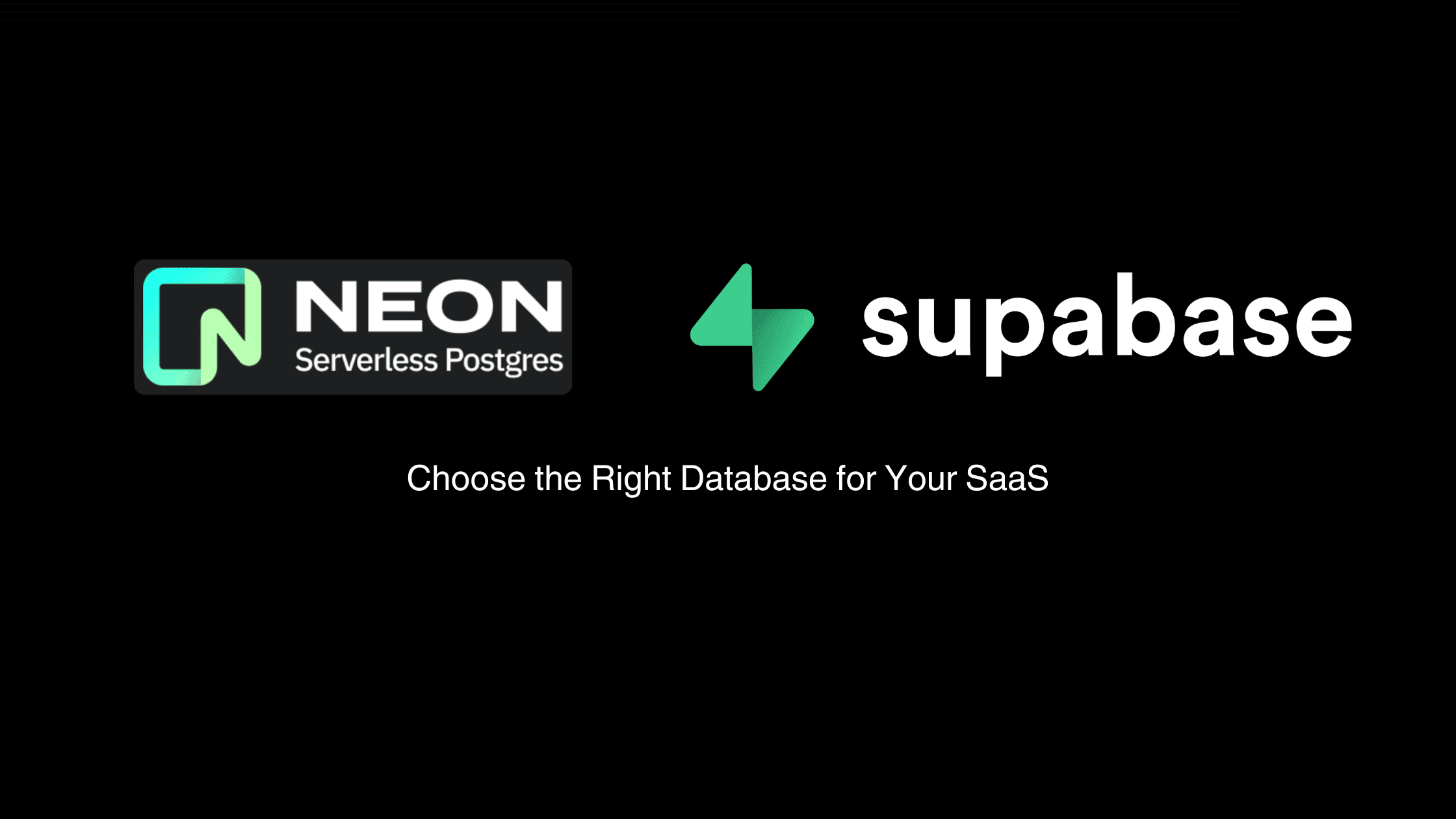 Neon Postgres vs Supabase: Choose the Right Database for Your SaaS