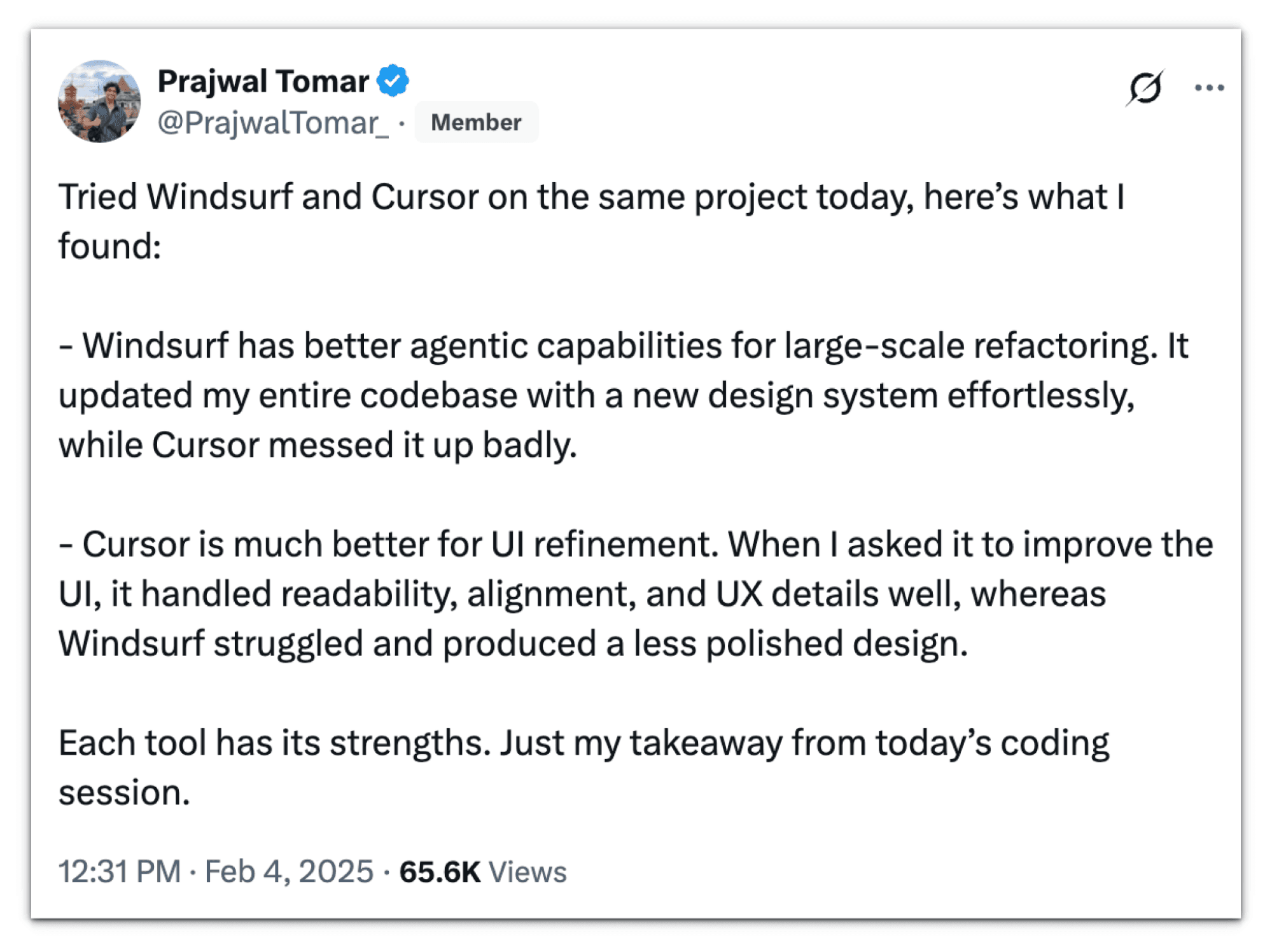 X post by Prajwal Tomar saying Windsurf rolled a new design system across a whole codebase while Cursor messed it up, but Cursor won on UI refinement